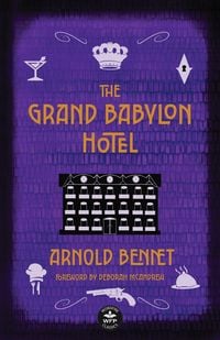 Produktbild: The Grand Babylon Hotel: Annotated Version with Foreword by Deborah McAndrew