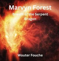 Produktbild: Marvyn Forest Breath of the Serpent Dragon