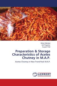 Produktbild: Preparation & Storage Characteristics of Acetes Chutney in M.A.P.