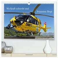 Produktbild: Wo Kraft schwebt und Pr&auml;zision fliegt (hochwertiger Premium Wandkalender 2027 DIN A2 quer), Kunstdruck in Hochglanz