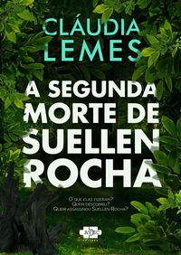 Produktbild: A segunda morte de Suellen Rocha