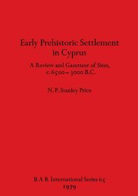 Produktbild: Early Prehistoric Settlement in Cyprus