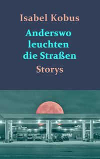 Produktbild: Anderswo leuchten die Stra&szlig;en