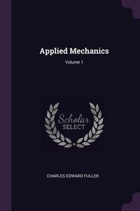 Produktbild: Applied Mechanics; Volume 1