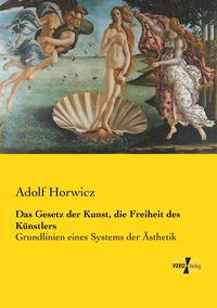 Produktbild: Das Gesetz der Kunst, die Freiheit des K&uuml;nstlers