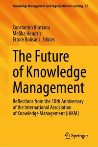 Produktbild: The Future of Knowledge Management