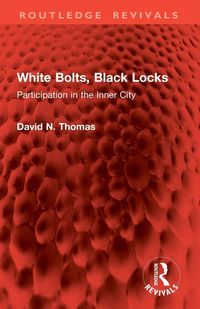 Produktbild: White Bolts, Black Locks