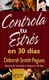 Produktbild: Controla Tu Estr&eacute;s En 30 D&iacute;as