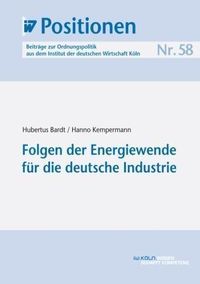 Produktbild: Folgen der Energiewende f&uuml;r die deutsche Industrie