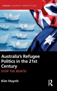 Produktbild: Australia's Refugee Politics in the 21st Century