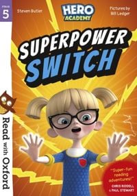 Produktbild: Read with Oxford: Stage 5: Hero Academy: Superpower Switch