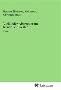 Produktbild: Viola oder Abenteuer im fernen S&uuml;dwesten