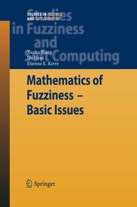 Produktbild: Mathematics of Fuzziness&mdash;Basic Issues