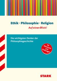 Produktbild STARK Ethik, Philosophie, Religion - Auf einen Blick! Gymnasium - Denker der Philosophiegeschichte