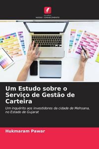 Produktbild: Um Estudo sobre o Servi&ccedil;o de Gest&atilde;o de Carteira