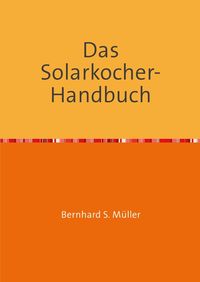 Produktbild: Das Solarkocher-Handbuch