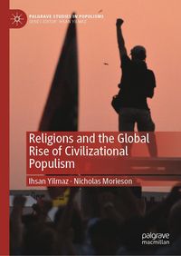 Produktbild: Religions and the Global Rise of Civilizational Populism