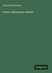 Produktbild: Poems. Newspaper Ballads