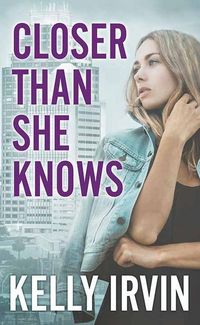 Produktbild: Closer Than She Knows