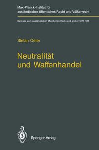 Produktbild: Neutralit&auml;t und Waffenhandel / Neutrality and Arms Transfers
