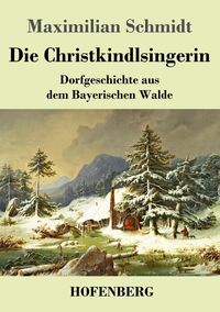 Produktbild: Die Christkindlsingerin