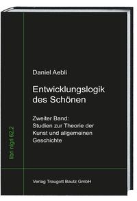 Produktbild: Entwicklungslogik des Sch&ouml;nen