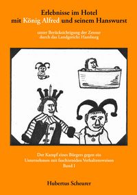 Produktbild: Erlebnisse im Hotel mit K&ouml;nig Alfred und seinem Hanswurst Band I