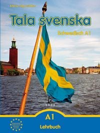 Produktbild: Tala svenska  Schwedisch A1. Lehrbuch