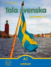 Produktbild: Tala svenska - Schwedisch / Tala svenska - Schwedisch A1