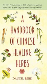 Produktbild: A Handbook of Chinese Healing Herbs