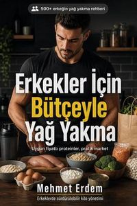 Produktbild: Erkekler I&ccedil;in B&uuml;t&ccedil;e Dostu Yag Yakma Rehberi