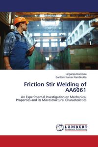 Produktbild: Friction Stir Welding of AA6061