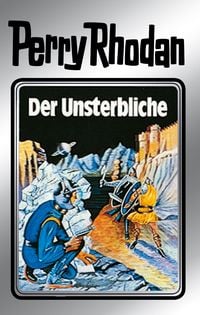 Produktbild: Perry Rhodan 3: Der Unsterbliche (Silberband)