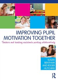 Produktbild: Improving Pupil Motivation Together
