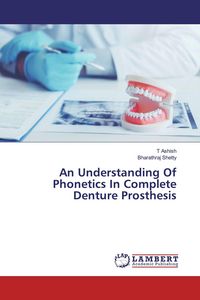 Produktbild: An Understanding Of Phonetics In Complete Denture Prosthesis