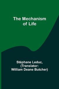 Produktbild: The Mechanism of Life