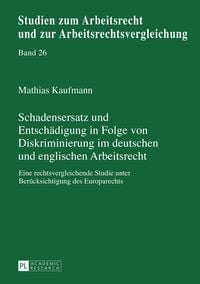 Produktbild: Schadensersatz und Entschaedigung in Folge von Diskriminierung im deutschen und englischen Arbeitsrecht