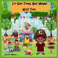 Produktbild: I'm Sick Today, But Maybe Next Time