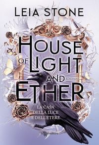 Produktbild: House of light and ether. La casa della luce e dell'etere