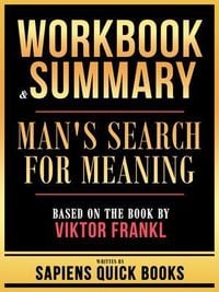 Produktbild: Workbook & Summary - Man's Search For Meaning - Based On The Book By Viktor Frankl