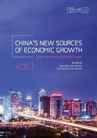 Produktbild: China's New Sources of Economic Growth, Vol. 1: Reform, Resources and Climate Change