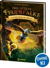 Produktbild: Der letzte Feuerfalke und der Stein der Macht (Band 1)