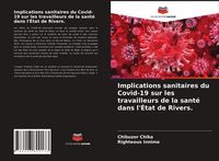 Produktbild: Implications sanitaires du Covid-19 sur les travailleurs de la sant&eacute; dans l'&Eacute;tat de Rivers.