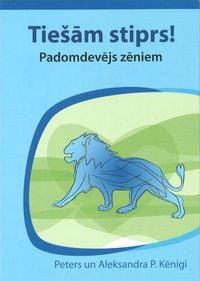Produktbild: Tie&scaron;ām stiprs! Padomdevējs zēniem