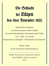 Produktbild: Die Schlacht bei L&uuml;tzen den 6ten November 1632.