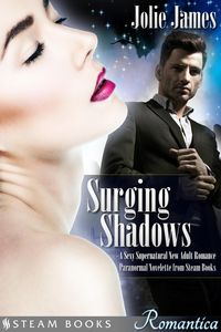 Produktbild: Surging Shadows - A Sexy Supernatural New Adult Romance Paranormal Novelette from Steam Books