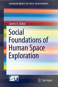 Produktbild: Social Foundations of Human Space Exploration