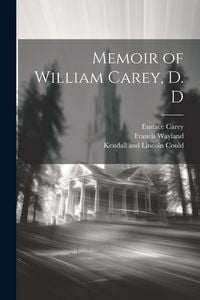 Produktbild: Memoir of William Carey, D. D