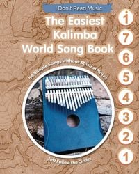 Produktbild: The Easiest Kalimba World Song Book