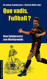 Produktbild: Quo vadis, Fu&szlig;ball?